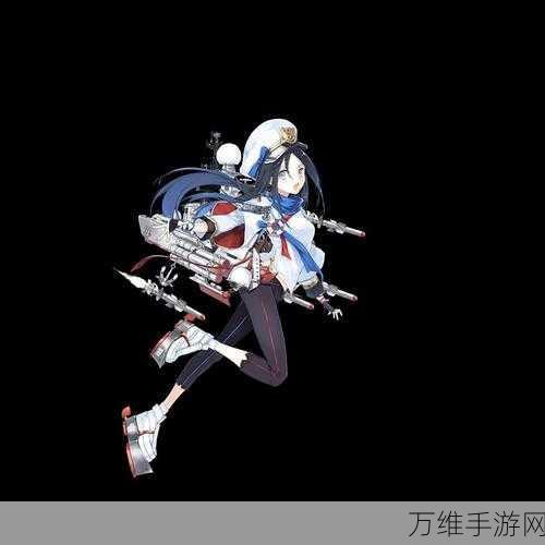 战舰少女，驱逐舰捞船秘籍大公开，驰骋海洋不再是梦！