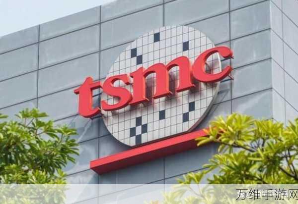 台积电美国新厂量产4nm芯片,手游产业将迎来性能飞跃?